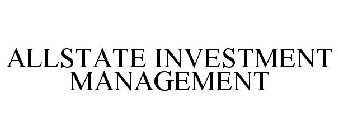 ALLSTATE INVESTMENT MANAGEMENT