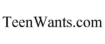 TEENWANTS.COM