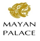 MAYAN PALACE