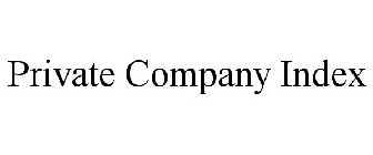 PRIVATE COMPANY INDEX
