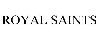 ROYAL SAINTS