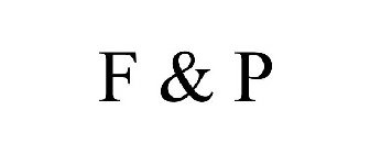 F & P