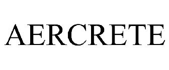 AERCRETE