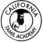 CALIFORNIA TAMIL ACADEMY