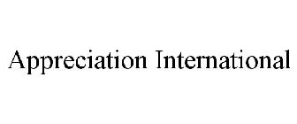 APPRECIATION INTERNATIONAL