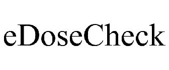 EDOSECHECK