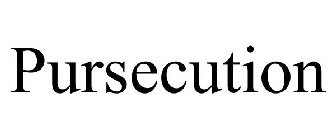 PURSECUTION