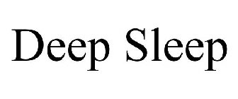 DEEP SLEEP