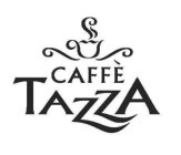 CAFFÈ TAZZA