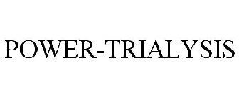 POWER-TRIALYSIS