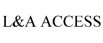 L&A ACCESS