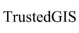 TRUSTEDGIS