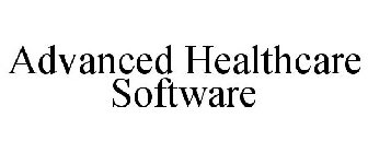 ADVANCED HEALTHCARE SOFTWARE