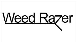 WEED RAZER