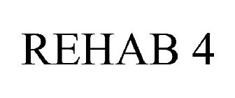 REHAB 4