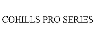 COHILLS PRO SERIES