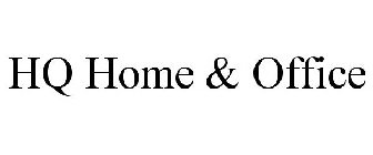 HQ HOME & OFFICE