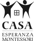 CASA ESPERANZA MONTESSORI