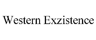 WESTERN EXZISTENCE