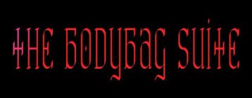 THE BODYBAG SUITE