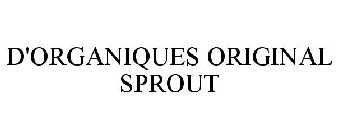 D'ORGANIQUES ORIGINAL SPROUT