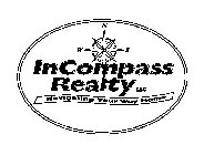 N W E INCOMPASS REALTY LLC  NAVIGATING YOU WAY HOME