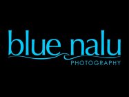 BLUE NALU PHOTOGRAPHY
