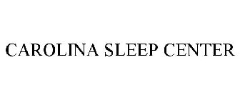 CAROLINA SLEEP CENTER