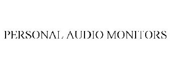 PERSONAL AUDIO MONITORS