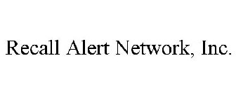 RECALL ALERT NETWORK, INC.