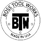 BTW BOSS TOOL WORKS MADE IN USA