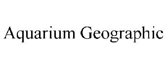 AQUARIUM GEOGRAPHIC