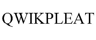 QWIKPLEAT