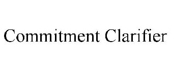 COMMITMENT CLARIFIER