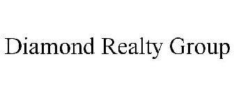 DIAMOND REALTY GROUP
