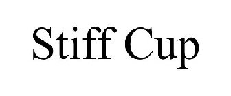 STIFF CUP