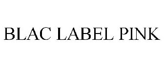 BLAC LABEL PINK