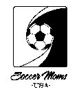 SOCCER MOMS · USA ·