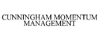 CUNNINGHAM MOMENTUM MANAGEMENT