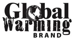 GLOBAL WARMING BRAND