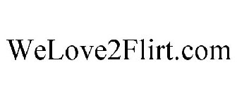WELOVE2FLIRT.COM