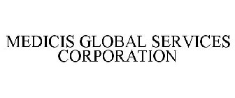 MEDICIS GLOBAL SERVICES CORPORATION