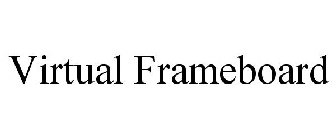 VIRTUAL FRAMEBOARD