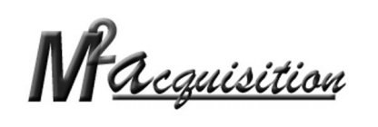 M2ACQUISITION