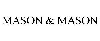MASON & MASON