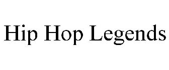 HIP HOP LEGENDS