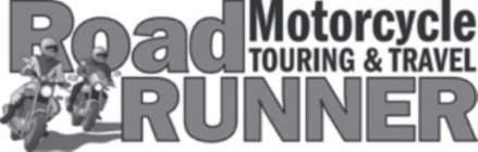 ROAD RUNNER MOTORCYCLE TOURING & TRAVEL