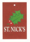 ST. NICK'S