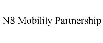 N8 MOBILITY PARTNERSHIP