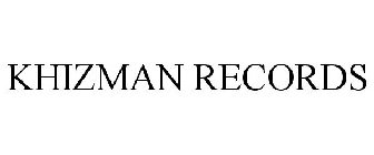 KHIZMAN RECORDS